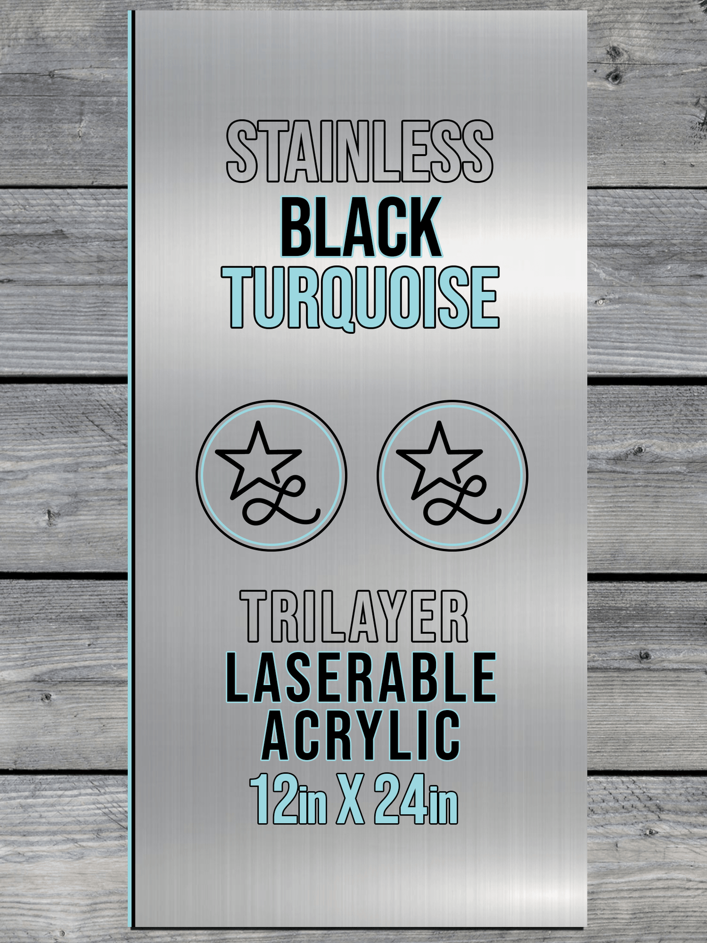 Acrylic: Stainless / Black / Turquoise TriLayer Durra-Bull™ Laserable Panels (12"x24")