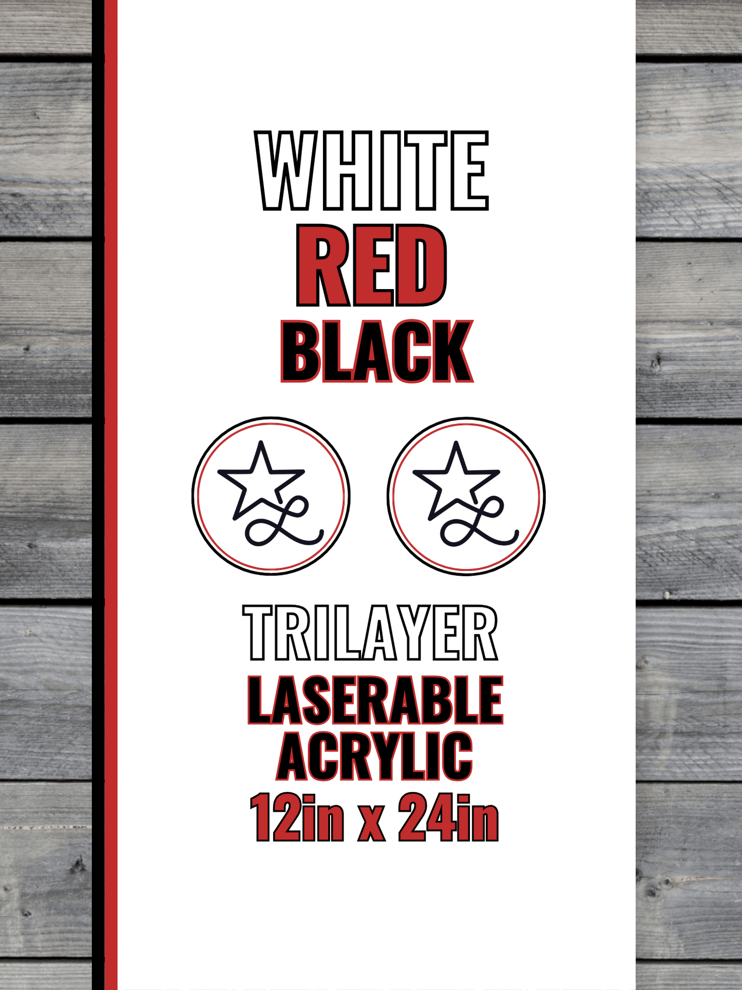 Acrylic: White / Red / Black TriLayer Durra-Bull™ Laserable Panels (12"x24")