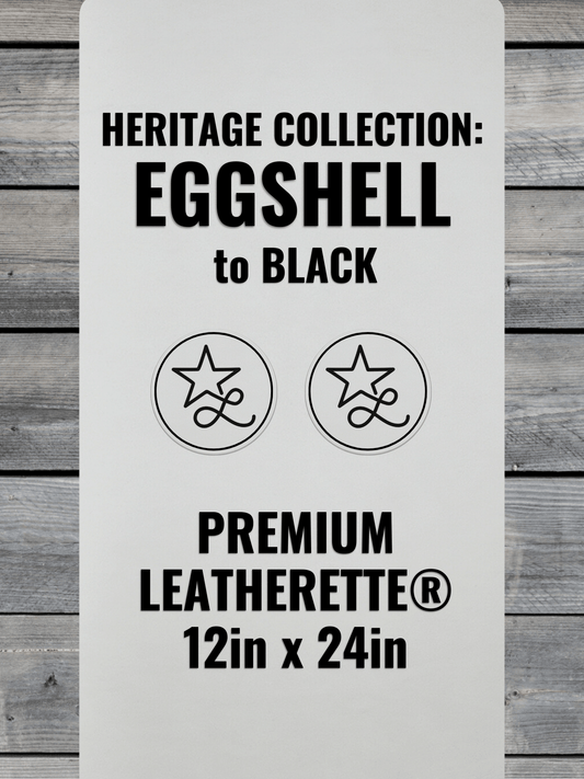 Heritage Collection: Eggshell / Black Durra-Bull Premium Leatherette® Sheets (12x24)